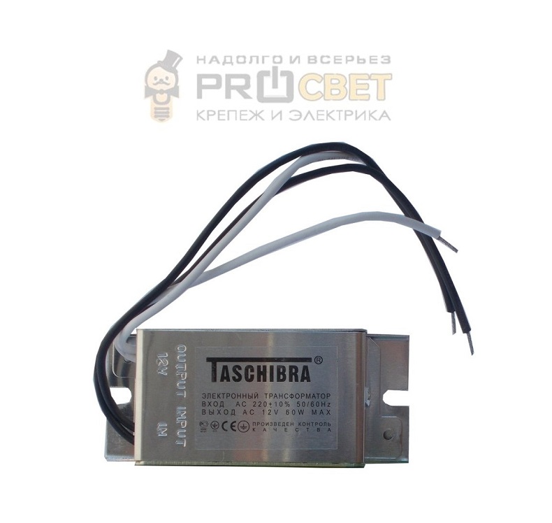 Электронный трансформатор. Трансформатор Taschibra 12v-60w /tra25. Трансформатор электронный понижающий (Taschibra), 230v/12v 60w, tra25 Feron. Трансформатор электронный понижающий (Taschibra), 230v/12v 60w( tra25 21004. Трансформатор электр.60w 12v Taschibra.